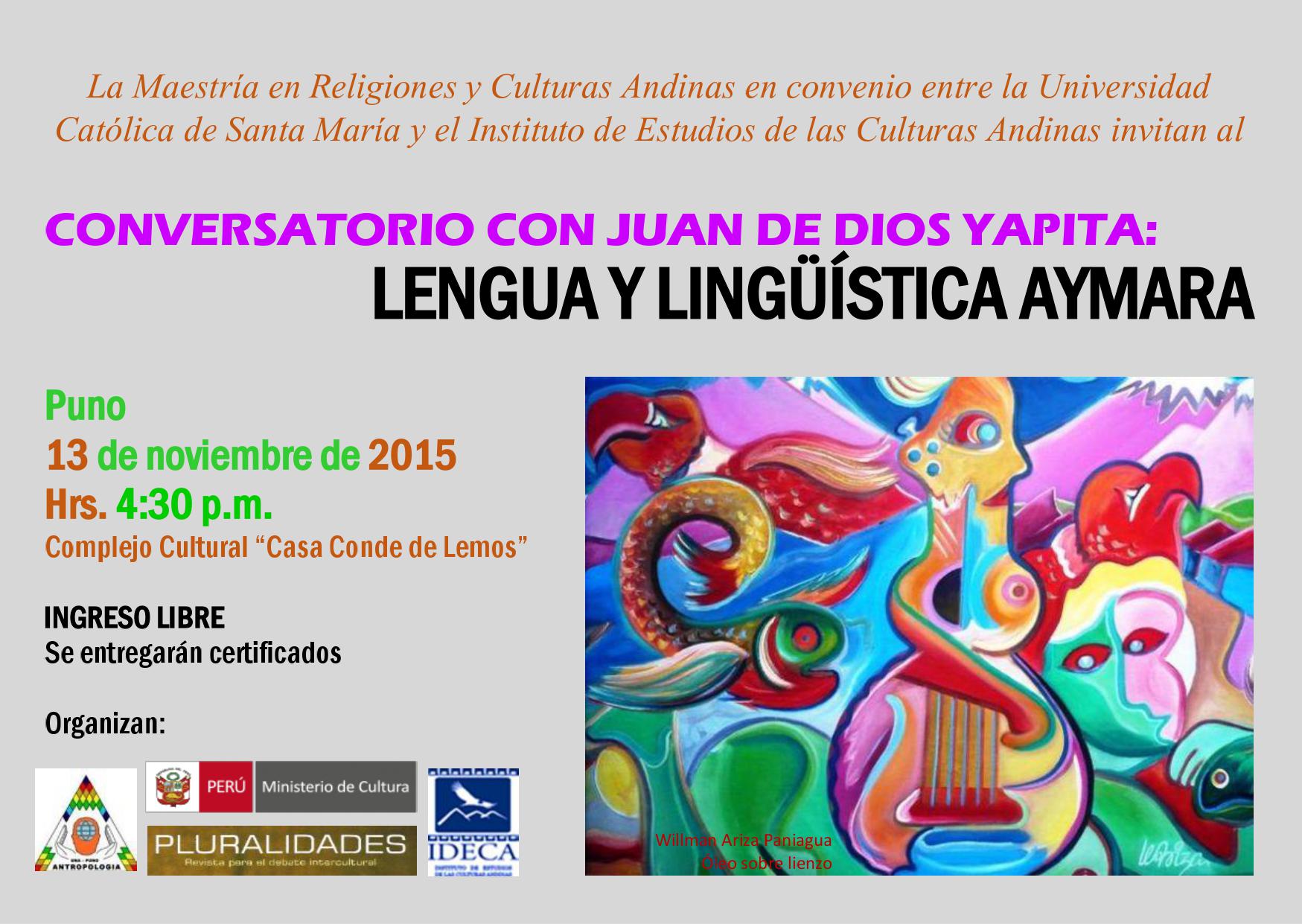 Conversatorio con Juan de Dios Yapita: Lengua y Lingüística Aymara