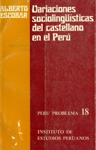 Variaciones sociolinguisticas del castellano en el Perú