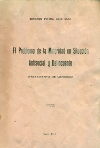 El problema de la Minoridad en Situación Antisocial y Delincuente (Tratamiento de Menores)