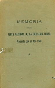 Memoria que la Junta Nacional de la Industria Lanar presenta por el año 1946