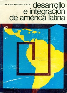 Desarrollo e integración de América Latina