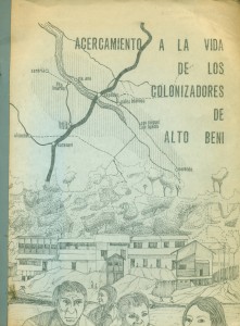 Acercamiento de la vida de los colonizadores de Alto Beni