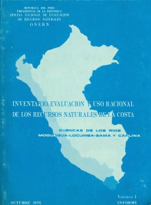 Inventario evaluación y uso racional de los recursos naturales de la costa. Cuencas de los ríos Moquegua-Locumba-Sama y Caplina