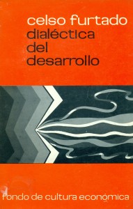 Dialéctica del desarrollo. Diagnóstico de la crisis del Brasil