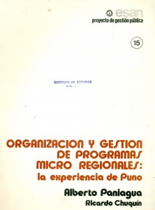 Organización y gestión de programas micro regionales: la experiencia de Puno