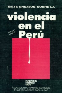 Siete ensayos sobre la violencia en el Perú