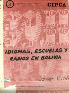 Idiomas, escuelas y radios en Bolivia