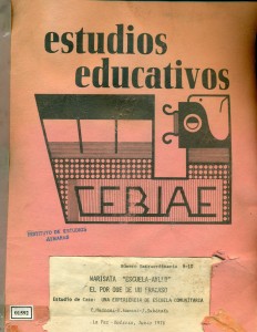 Estudios Educativos: Warisata "Escuela Ayllu". El porqué de un fracso. Caso de estudio: Una experiencia Comunitaria