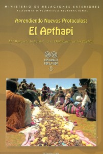 Aprendiendo nuevos protocolos: El Apthapi. El "Banquete Indígena" en la diplomacia de los pueblos