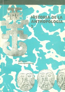 Historia de la Antropología 2. Lecturas Antropológicas