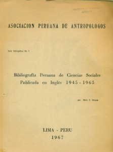 Bibliografía Peruana de Ciencias Sociales pulicada en Inglés 1945-1965