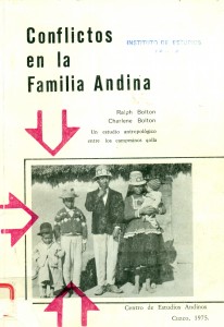 Conflictos en la familia andina. Un estudio antropológico entre los campesinos qolla