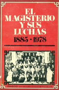 El Magisterio y sus luchas 1885-1978