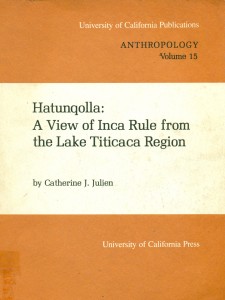 Hatunqolla: A view of Inca Rule from the lake Titicaca Region