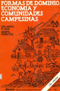 Formas de dominio, economía y comunidades campesinas