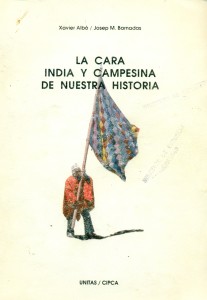 La cara india y campesina de nuestra historia