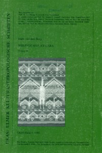 Bibliografía aymara (Argentina, Bolivia, Chile, Perú). Tomo III, índices