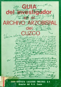 Guía del investigador en el Archivo Arzobispal del Cuzco