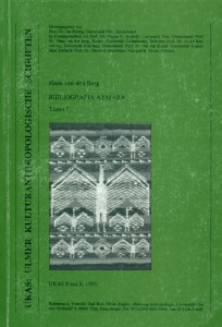 Bibliografía aymara (Argentina, Bolivia, Chile, Perú). Tomo I, A-I