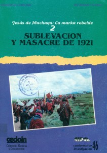 Jesús de Machaqa: La marka rebelde. Sublevación y masacre de 1921