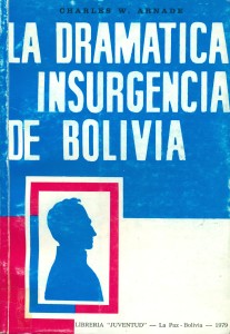 La dramática insurgencia de Bolivia
