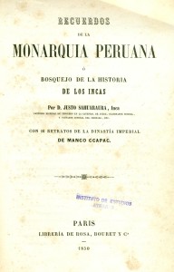 Recuerdos de la Monarquía ó bosquejo de la historia de los Incas