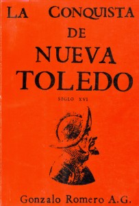 La conquista de Nueva Toledo Siglo XVI (El alzado de Charcas)
