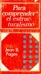 Para comprender el estructuralismo