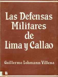 Las defensas militares de  Lima y Callao