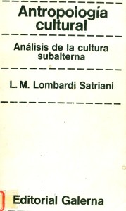 Antropología Cultural. Análisis de la cultura subalterna