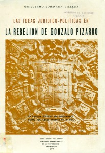 Las ideas jurídico-políticas en la rebelión de Gonzalo Pizarro