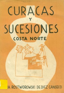 Curacas y sucesiones. Costa Norte
