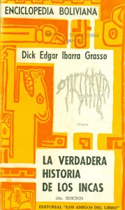La verdadera historia de los Incas