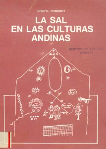 El significado de la sal en las culturas andino ecuatorianas