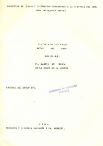 Historia de  los Incas Reyes del Perú. Crónica del siglo XVI