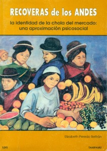 Recoveras de los Andes. La identidad de la chola del mercado: una aproximación psicosocial