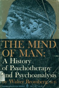 The mind of man: A history of psychotherapy and psychoanalysis