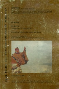 El rayo amenaza y vocación. Creencia y ritual en los Andes Bolivianos