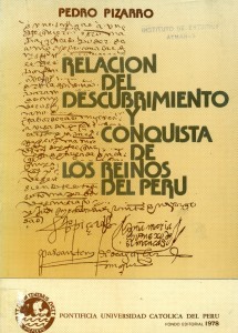 Relación del descubrimiento y conquista de los Reinos del Perú