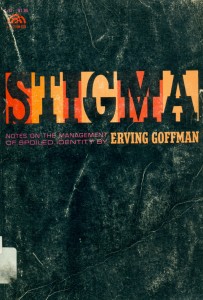 Stigma. Notes on the management of spoiled identity