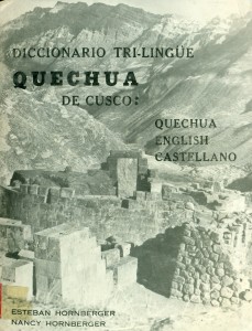 Diccionario trilingue quechua de Cusco. Quechua, English y Castellano