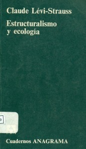 Estructuralismo y ecología