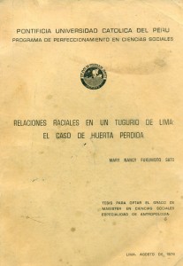 Relaciones raciales en un tugurio de Lima : el caso de Huerta Perdida