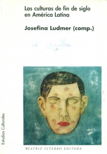 Las culturas de fin de siglo en América Latina