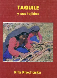 Taquile y sus tejidos (Versión Castellano-English)