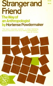 Stranger and friend. the way of an anthropologist