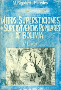 Mitos, supersticiones y supervivencias populares de Bolivia