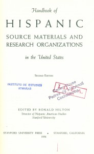 Handbook of Hispanic source materials and research organizations in the United States