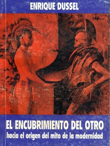 El encubrimiento del otro. Hacia el origen del mito de la modernidad