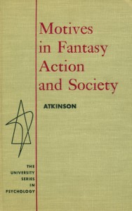 Motives in Fantasy Action and Society. A method of assessment and study